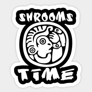 Shrooms Time, mushrooms time. Collecting mushrooms is beautiful Sticker